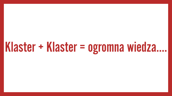 Klaster + Klaster = ogromna wiedza….