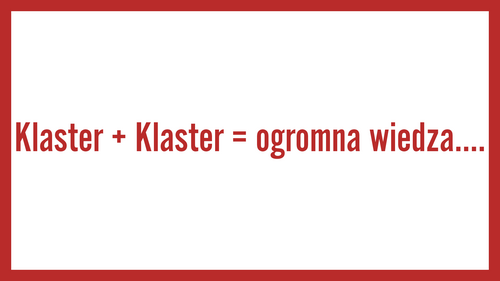 Klaster + Klaster = ogromna wiedza….
